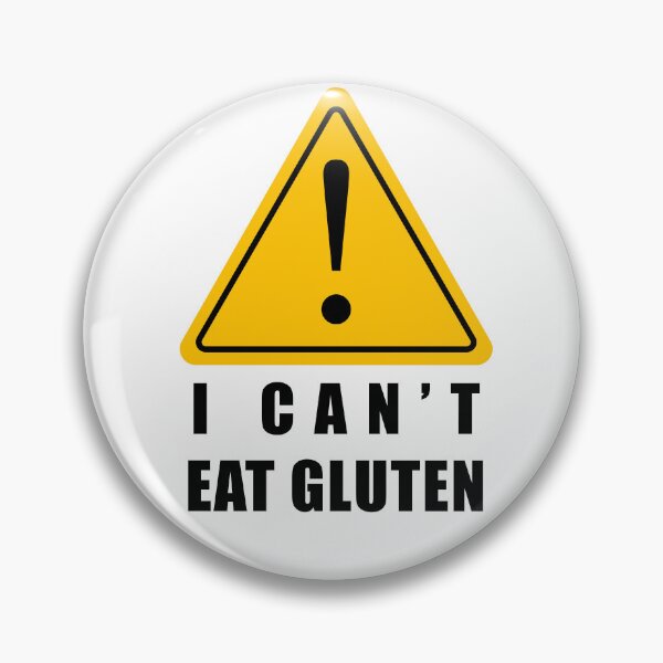 Item preview, I Can't Eat Gluten - Caution Sign designed and sold by TheHellSong.