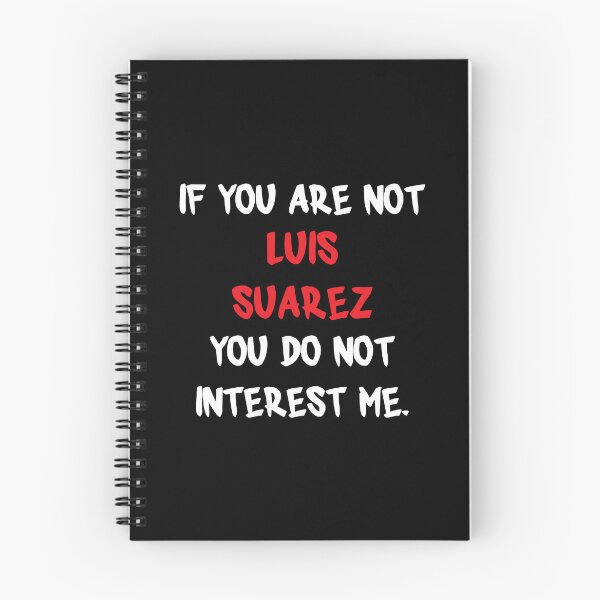 Item preview, Luis Suarez - If you are not designed and sold by 2Girls1Shirt.