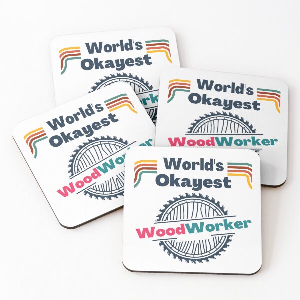 Item preview, World's Okayest Woodworker designed and sold by Quirky Dez.