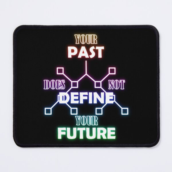 Item preview, Neon colored artwork - Your past does not define your future designed and sold by llooddroos.