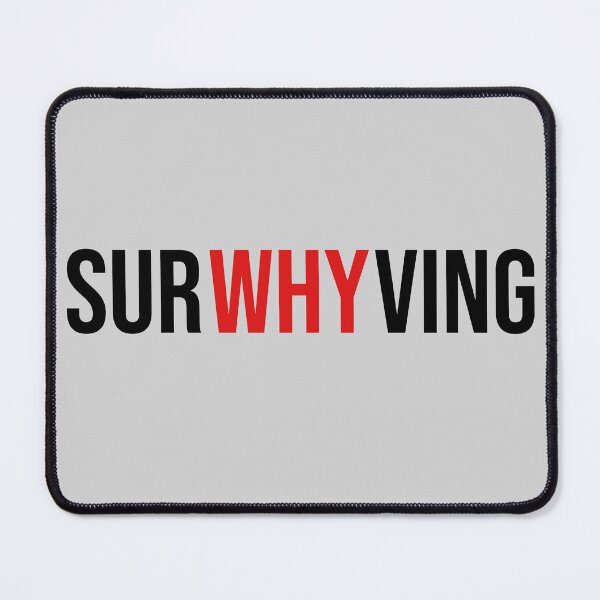 Item preview, Surwhyving |Surviving Parody| designed and sold by Tarun Bisht.