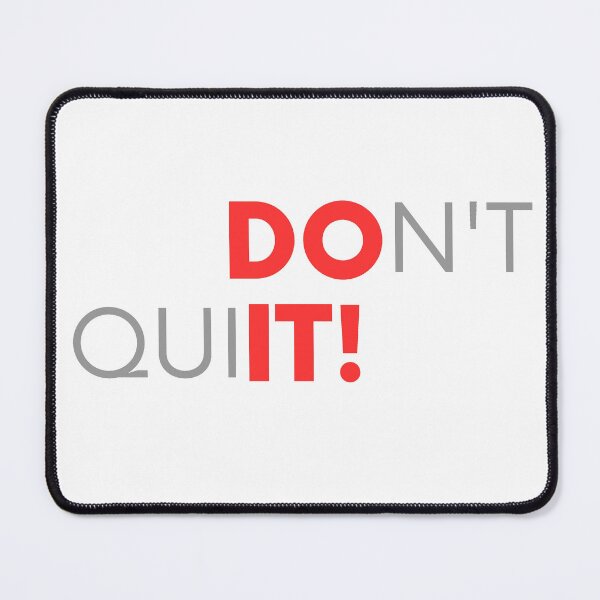 Item preview, Don't quit motivational stickers & t-shirts designed and sold by Clothesaccess.