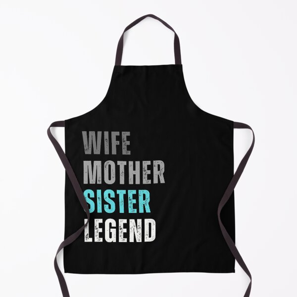 Item preview, Wife Mother Sister Legend designed and sold by Kwoss.