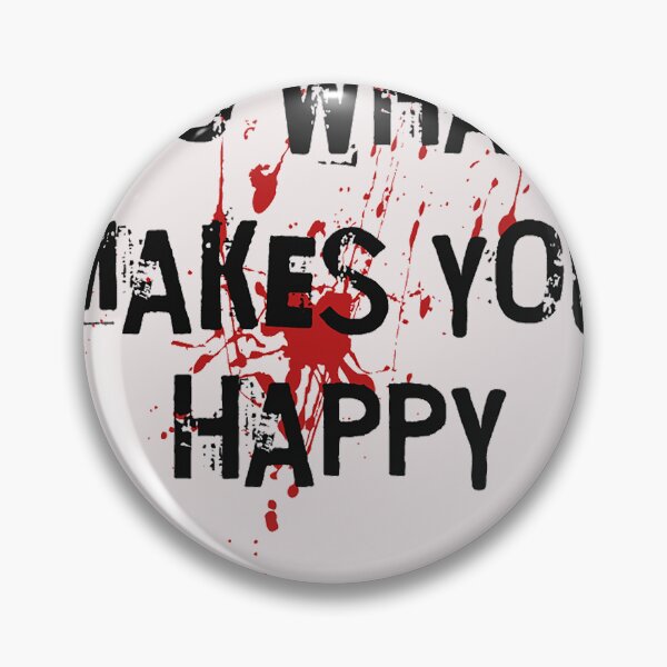 Item preview, do what makes you happy designed and sold by Permana96.