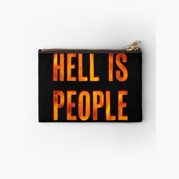 Item preview, Hell is people designed and sold by Signs for Dark Times.