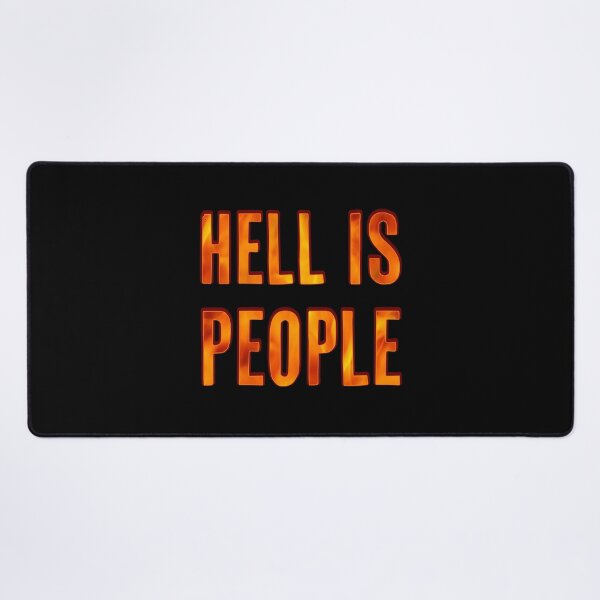 Item preview, Hell is people designed and sold by Signs for Dark Times.