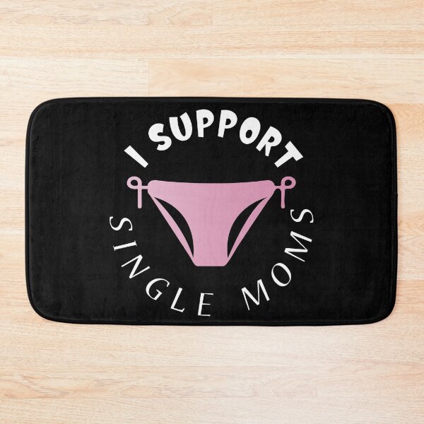Item preview, I Support Single Moms designed and sold by HappyTrippy.