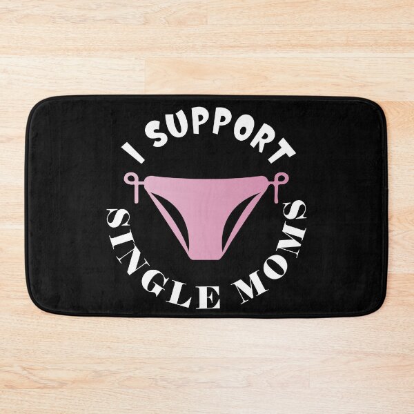 Item preview, I Support Single Moms designed and sold by HappyTrippy.
