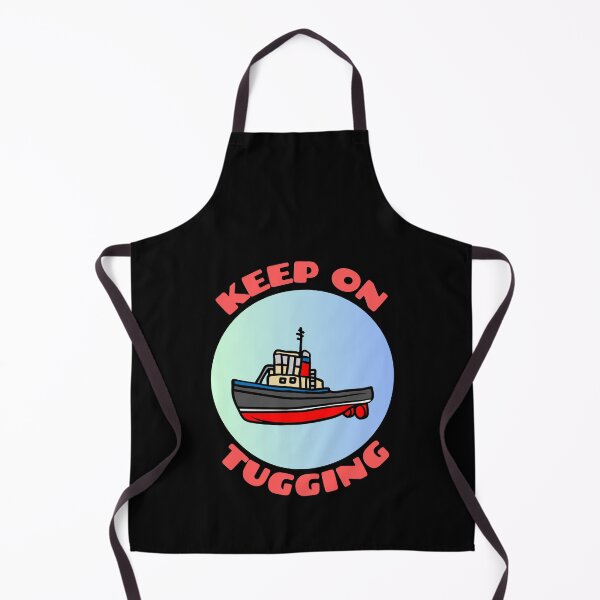 Item preview, Keep On Tugging designed and sold by Beracah.