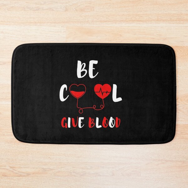 Item preview, Be Cool Give Blood designed and sold by CocoParadise.