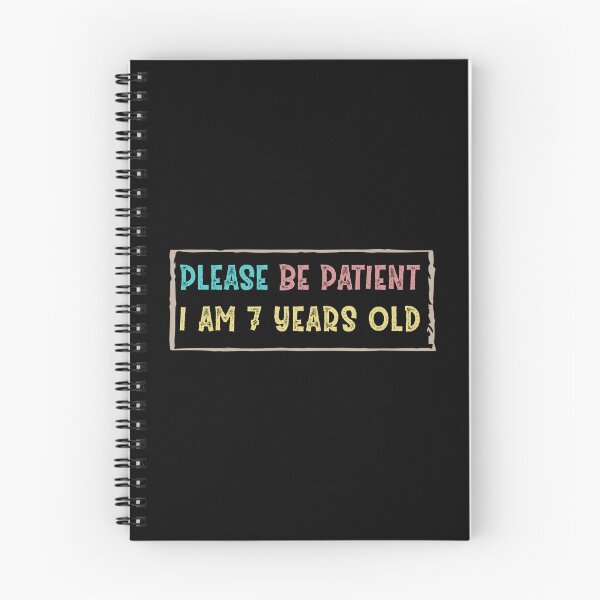 Item preview, Please be patient I am 7 Years old  designed and sold by Life Shop.