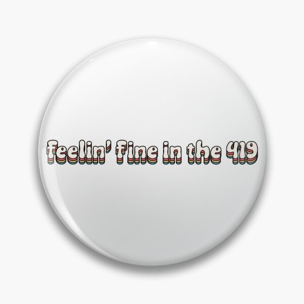 Item preview, feelin’ fine in the 419 designed and sold by lulucreatesart.