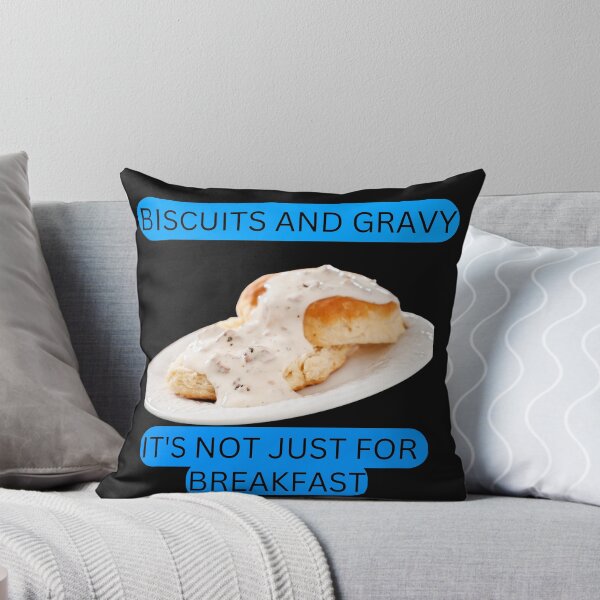 Item preview, Biscuits & Gravy designed and sold by Dragonheart401.
