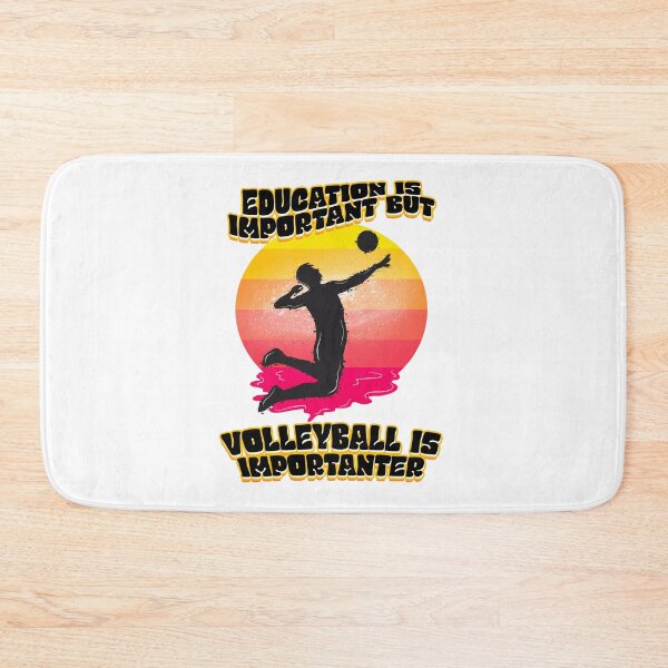 Item preview, Education is important but volleyball is more important 3 designed and sold by bennikaufmann.
