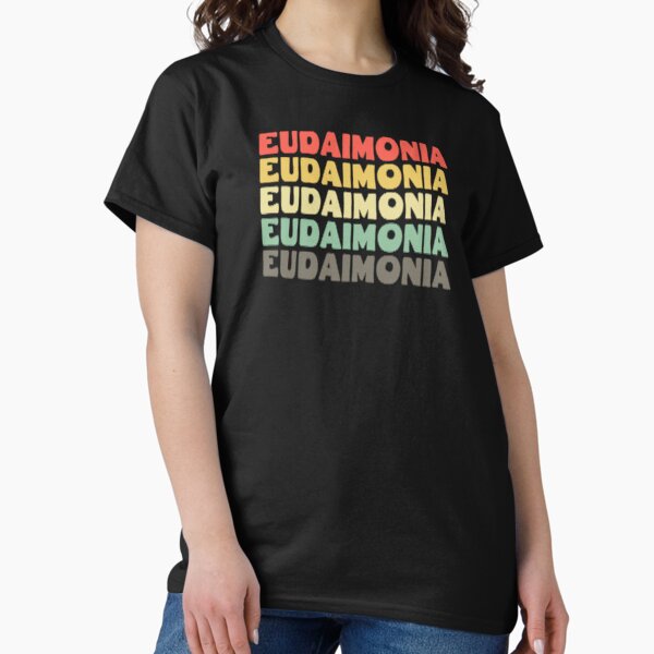 Item preview, Eudaimonia Philosophy designed and sold by RandomElement.