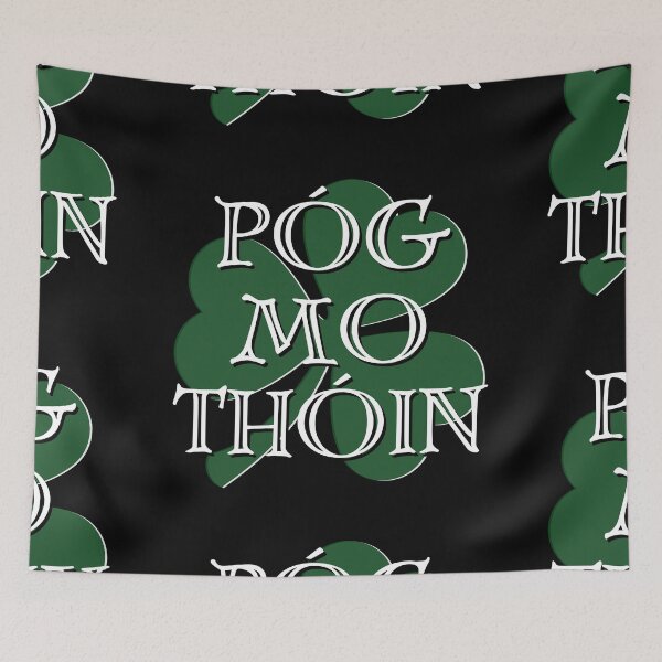 Item preview, Póg mo Thóin designed and sold by Tshirt-Zone.