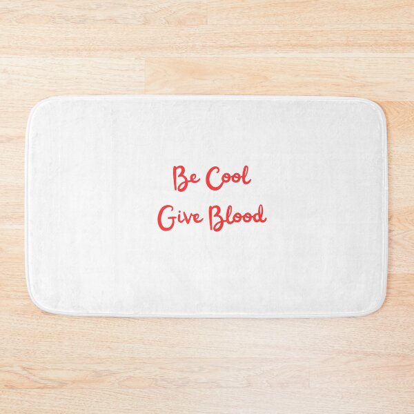 Item preview, Be Cool Give Blood designed and sold by erion-store.