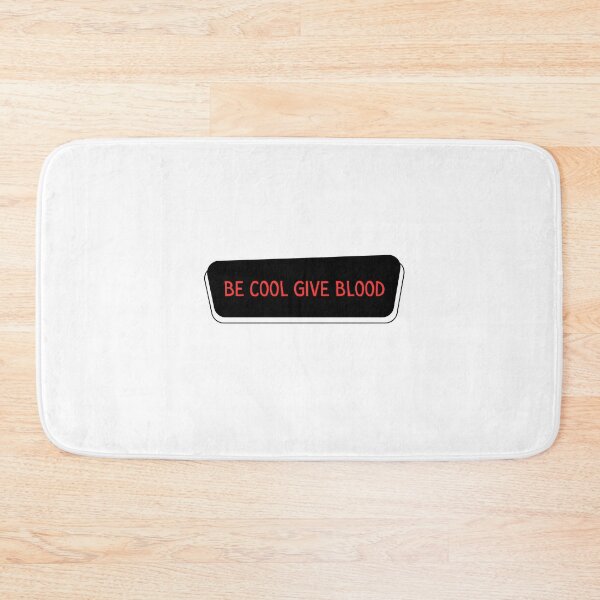Item preview, Be Cool Give Blood designed and sold by erion-store.