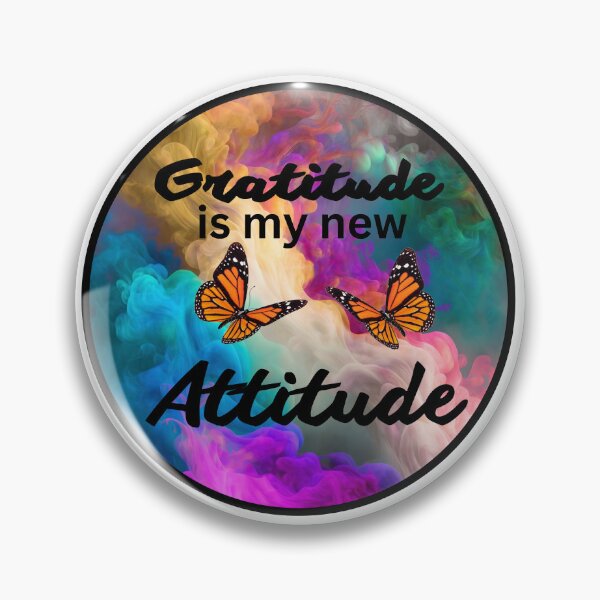 Item preview, Gratitude is my new attitude- colorful inspirational gratitude-  butterfly gratitude quote designed and sold by Janetlousart.