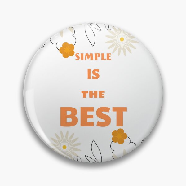 Item preview, Simple is the best designed and sold by RosyCorner.