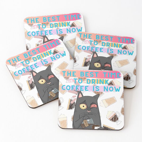 Item preview, The Best Time To Drink Coffee Is Now designed and sold by Nizarri.