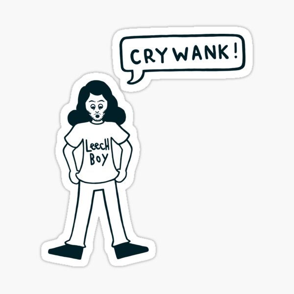 Item preview, Crywank! Leech Boy designed and sold by bohemian-vista.