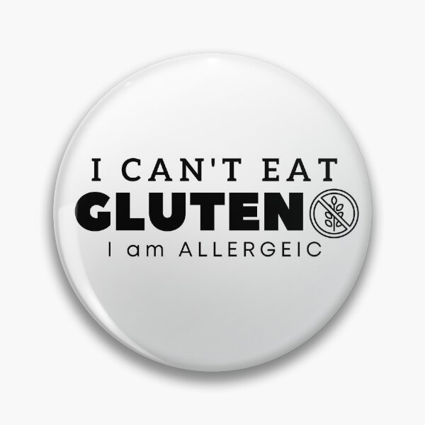 Item preview, I can't eat gluten. I am allergic. designed and sold by Creativity Zone.