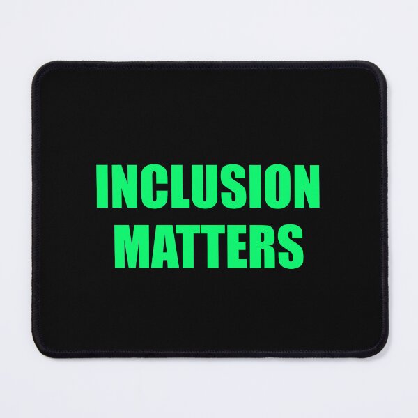 Item preview, Inclusion Matters - Diversity Equity Inclusion designed and sold by Inspirationmotivation.