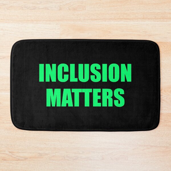 Item preview, Inclusion  Matters - Diversity Equity Inclusion designed and sold by Inspirationmotivation.