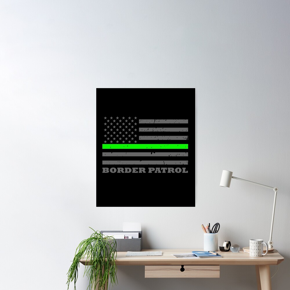BORDER PATROL THIN GREEN LINE FLAG | Poster