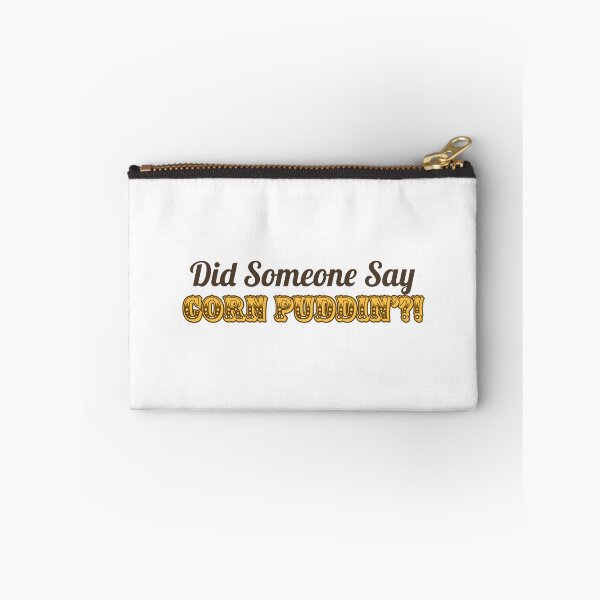 Item preview, Did Someone Say Corn Puddin?! designed and sold by MxA19.