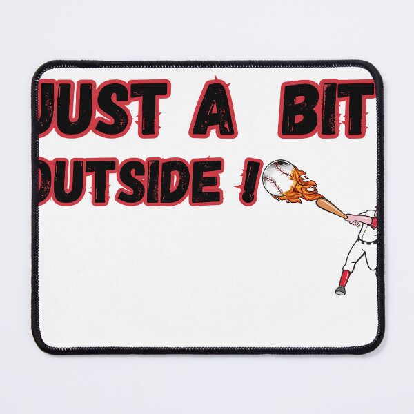 Item preview, Just a Little Outside! Major League of Cinema designed and sold by Elegance777.