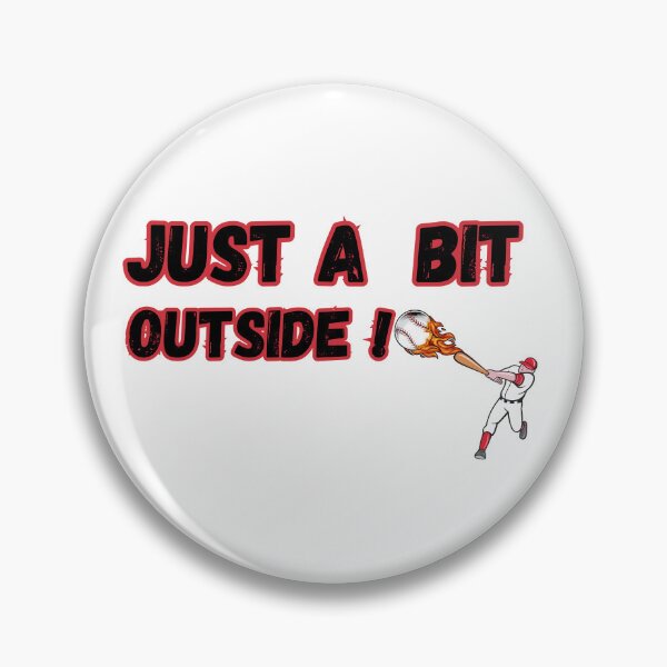 Item preview, Just a Little Outside! Major League of Cinema designed and sold by Elegance777.