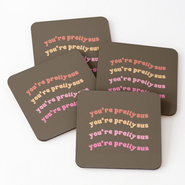 Item preview, Youre Pretty Sus designed and sold by AlpacaSmokes.