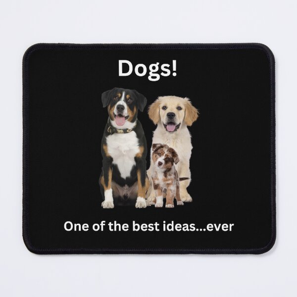 Item preview, Dogs! One of the best ideas...ever designed and sold by dreamerv3.
