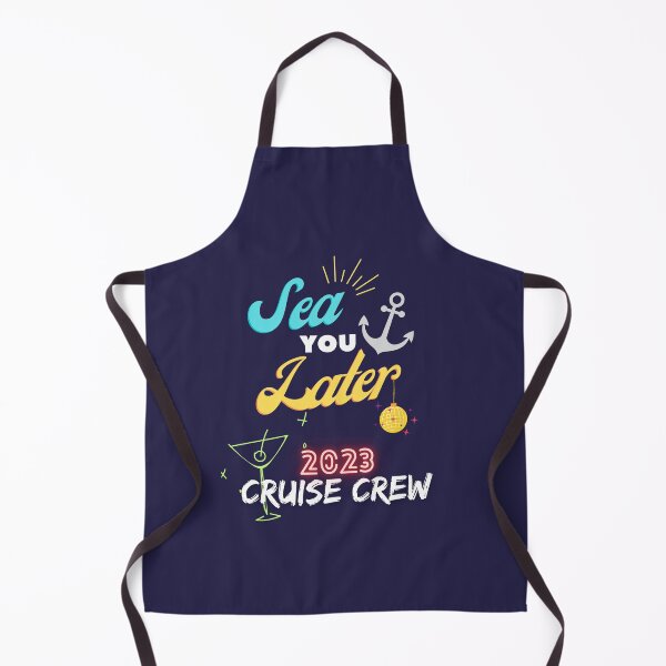 Item preview, Sea You Later ~ Cruise Crew - NAVY designed and sold by BridgetBresser.
