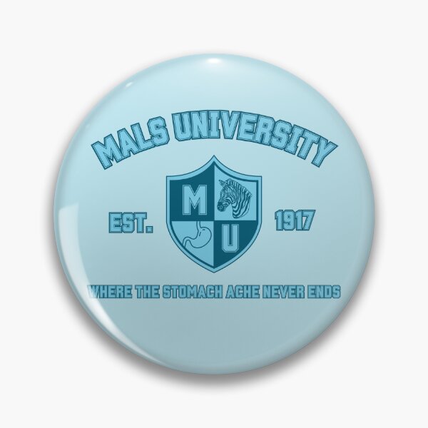 Item preview, MALS University (Where the Stomach Ache Never Ends) designed and sold by MALSFoundation.
