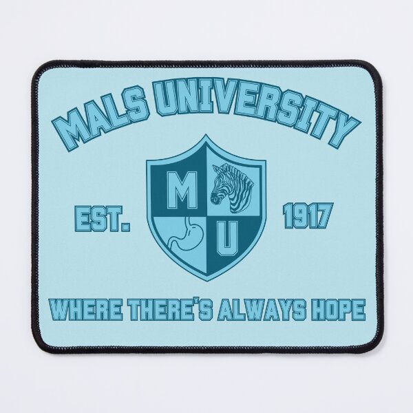 Item preview, MALS University (Where There's Always Hope) designed and sold by MALSFoundation.