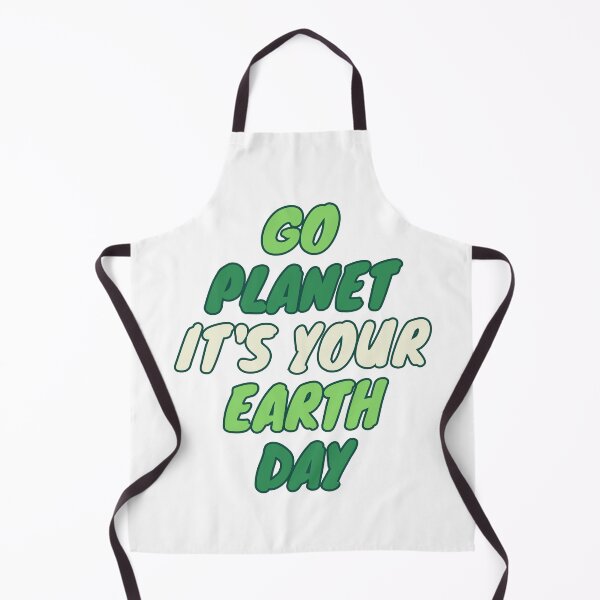 Item preview, Go Planet It's Your Earth Day designed and sold by DBO ⭐⭐⭐⭐⭐.