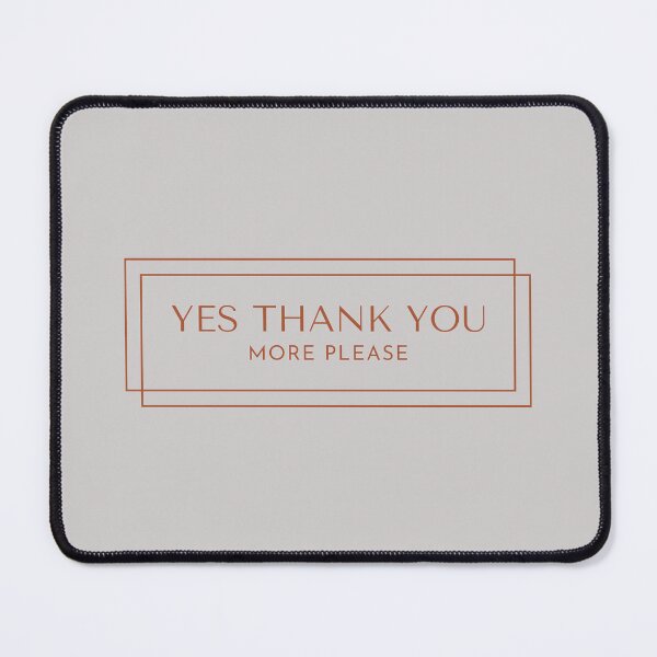 Item preview, yes thank you more please - logo designed and sold by Merethe Soltvedt.