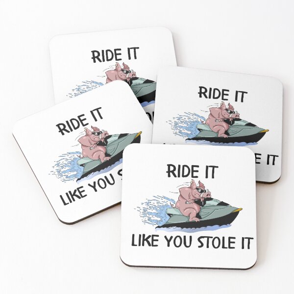Item preview, Ride It Like You Stole It designed and sold by SoggyHogLife.