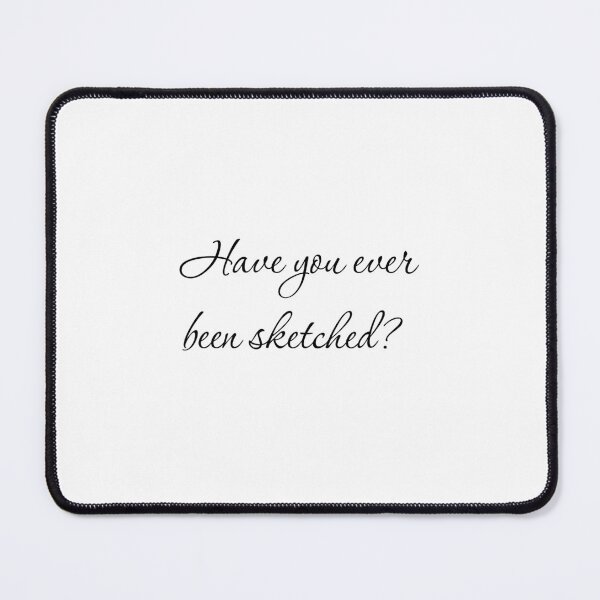 Item preview, Have you ever been sketched? Lucius Spriggs designed and sold by zoocuties.