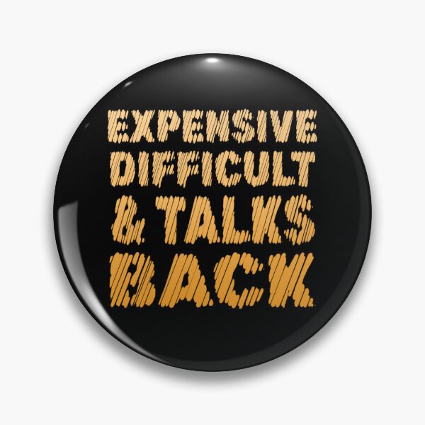 Item preview, expensive difficult and talks back mothers day mom life  designed and sold by Roomshoping.