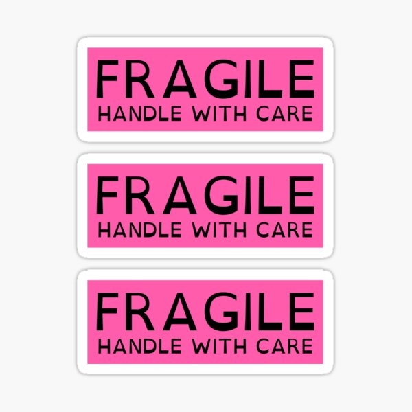 Fragile Handle With Care Gifts & Merchandise for Sale