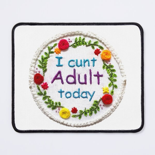 Item preview, I cunt adult today designed and sold by OCNau.