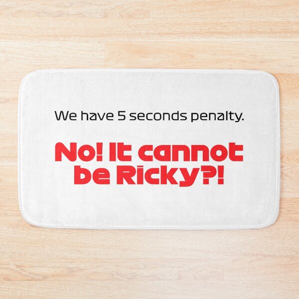 Item preview, Driver #55 We Have 5 Seconds Penalty | Best Team Radio Australia 2023 Season (Original) designed and sold by FilipeFerreira.