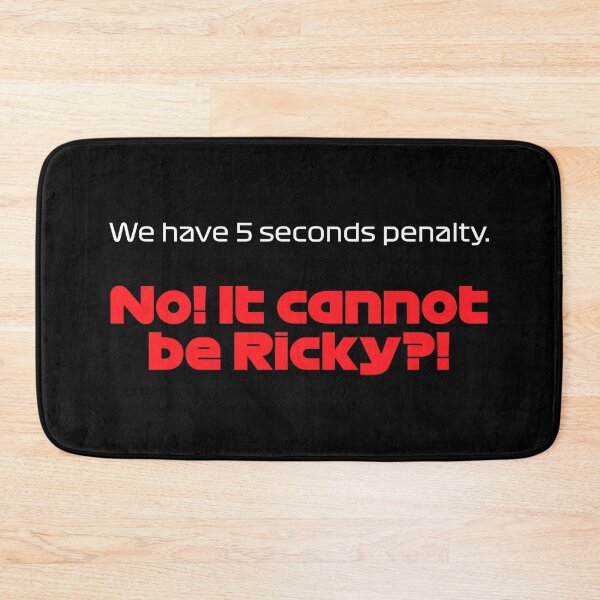 Item preview, Driver #55 We Have 5 Seconds Penalty | Best Team Radio Australia 2023 Season (Original - Black BG) designed and sold by FilipeFerreira.