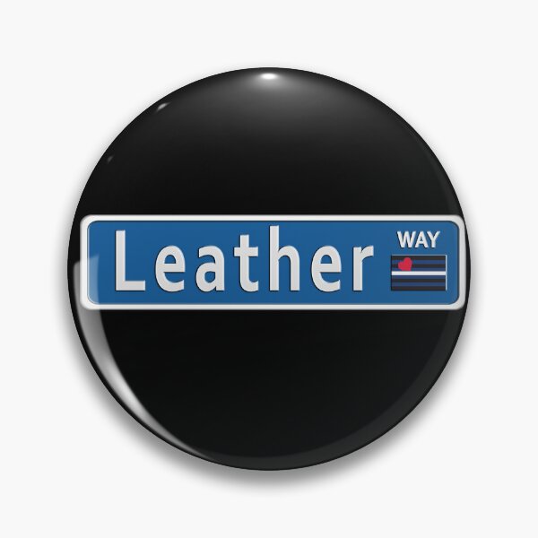 Item preview, Street Sign Leather Way with Leather Pride Flag designed and sold by TheirChoice.