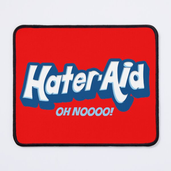 Item preview, Hater-Aid designed and sold by Pop Culture Shirts.