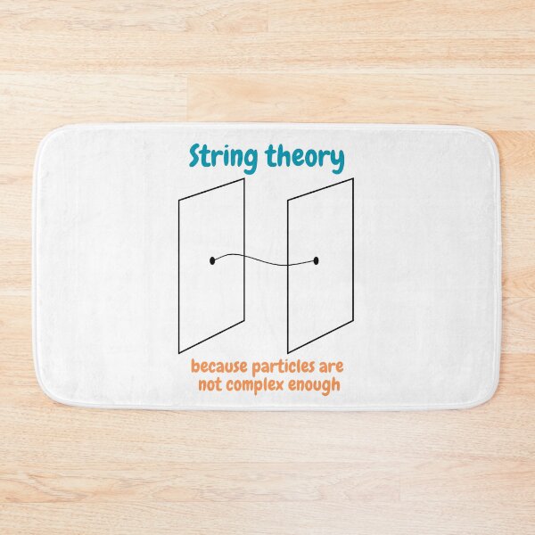 Item preview, string theory, because particles are not complex enough, funny physics designed and sold by NoetherSym.